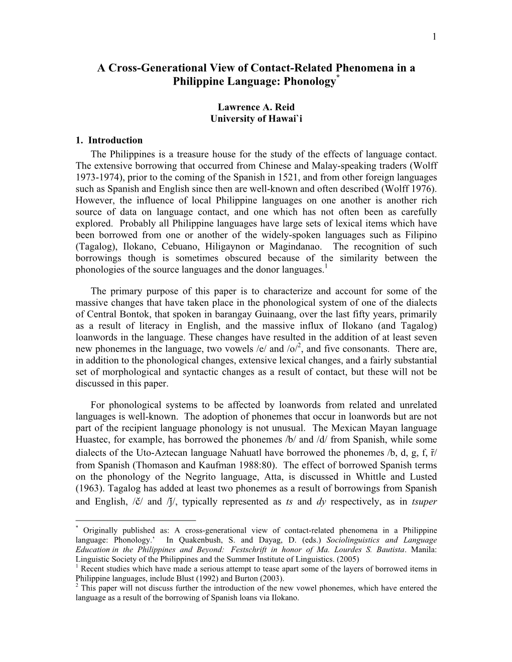 A Cross-Generational View of Contact-Related Phenomena in a Philippine Language: Phonology*
