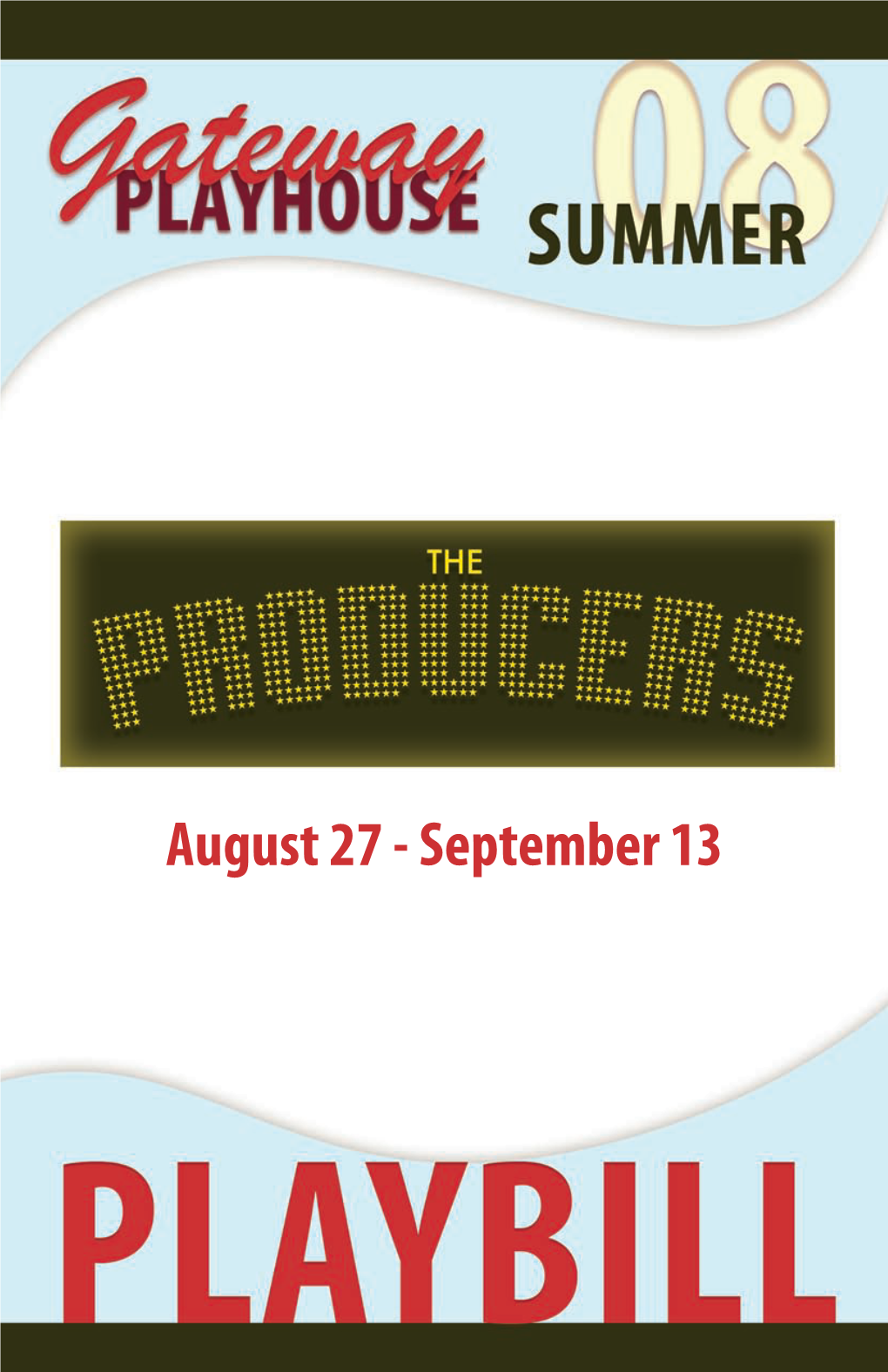 THE PRODUCERS a New Mel Brooks Musical