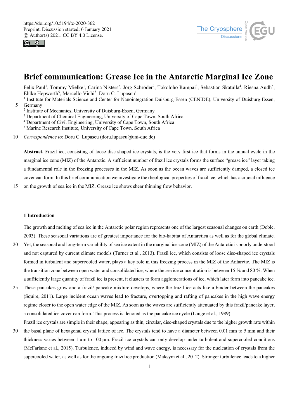 Brief Communication: Grease Ice in the Antarctic Marginal Ice Zone