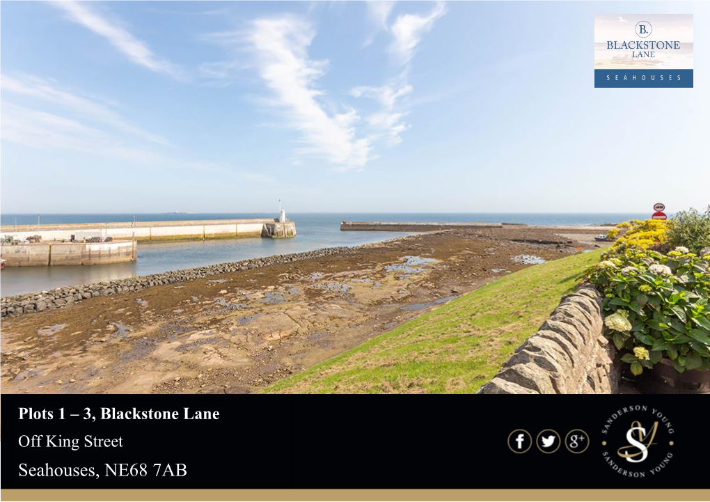 Plots 1 – 3, Blackstone Lane Off King Street Seahouses, NE68 7AB