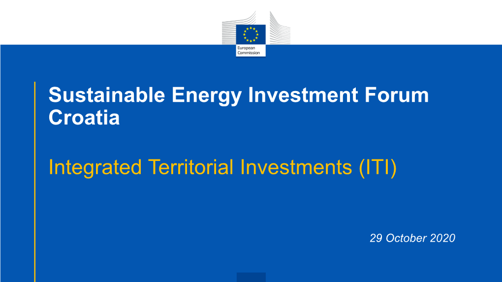 Sustainable Energy Investment Forum Croatia Integrated Territorial