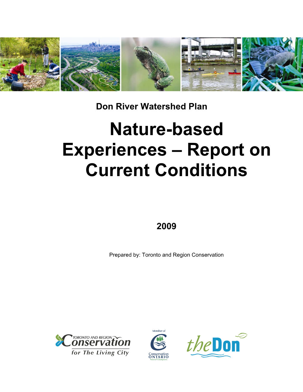 Nature-Based Experiences – Report on Current Conditions
