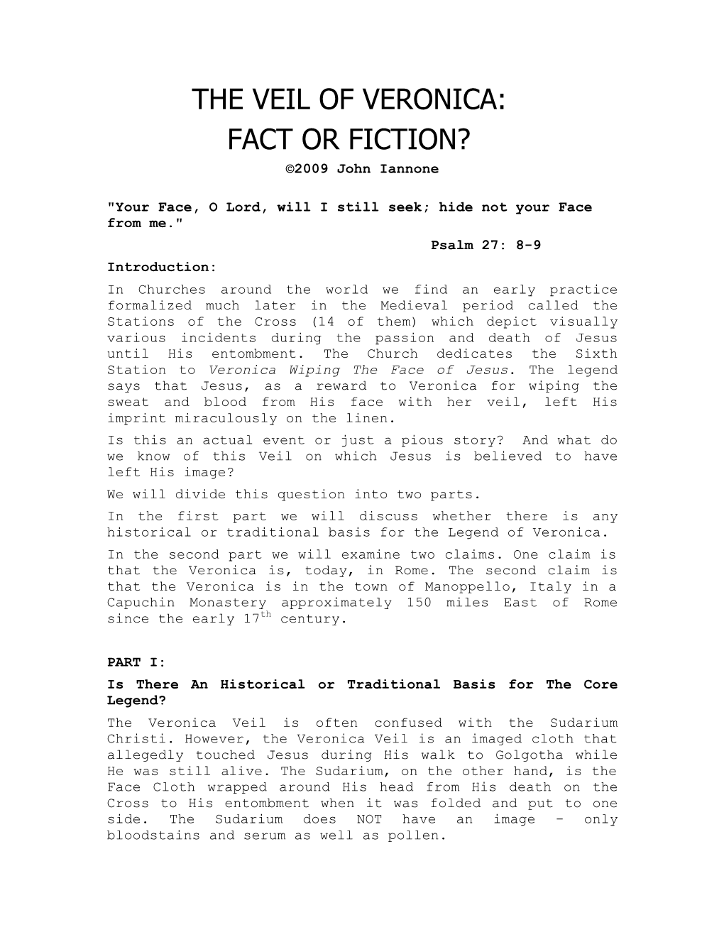 THE VEIL of VERONICA: FACT OR FICTION? ©2009 John Iannone