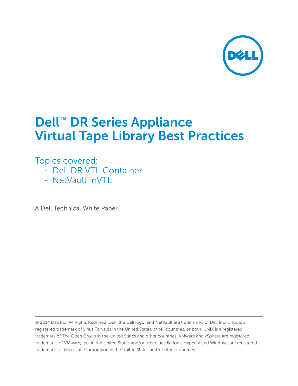 Best Practices for Setting up Dell VTL Containers and Netvault Backup