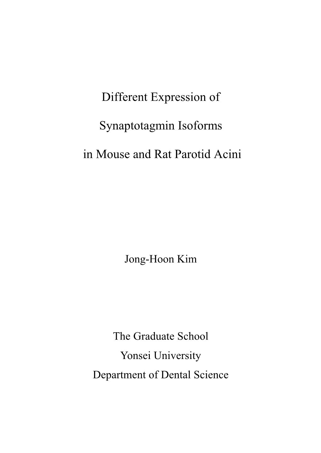 Different Expression of Synaptotagmin Isoforms in Mouse and Rat Parotid