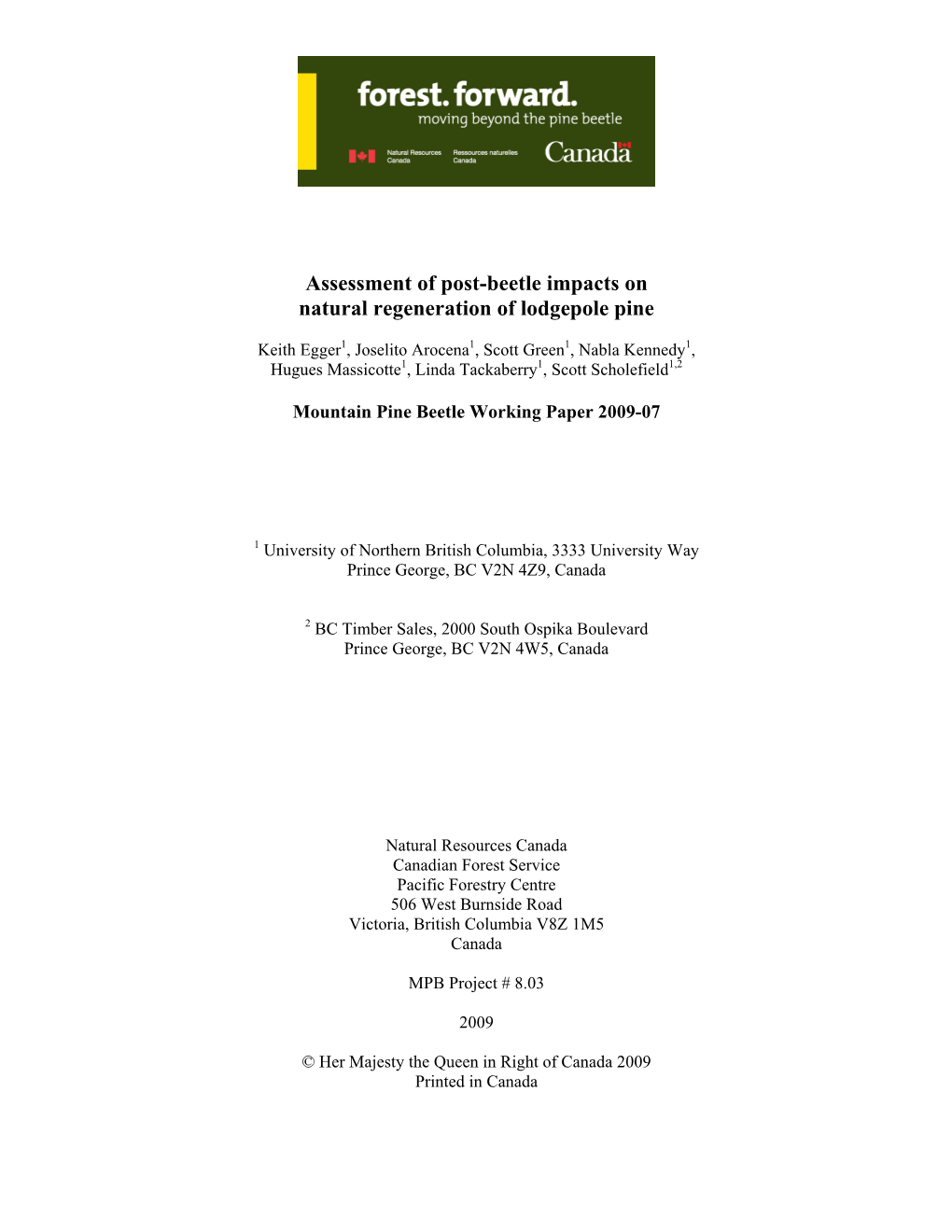 Assessment of Post-Beetle Impacts on Natural Regeneration of Lodgepole Pine