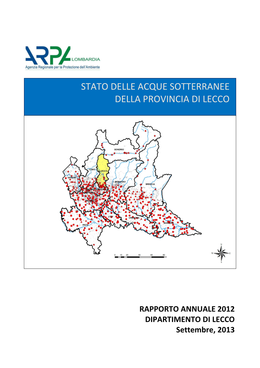 Stato Delle Acque Sotterranee Della Provincia Di Lecco 2012