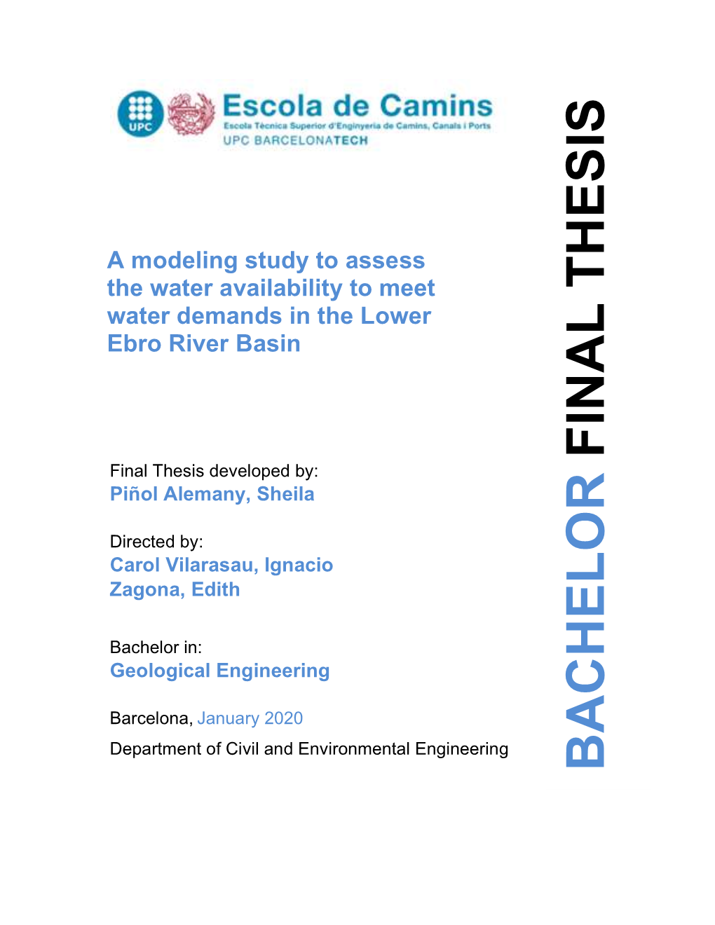 A Modeling Study to Assess the Water Availability to Meet Water Demands in the Lower Ebro River Basin