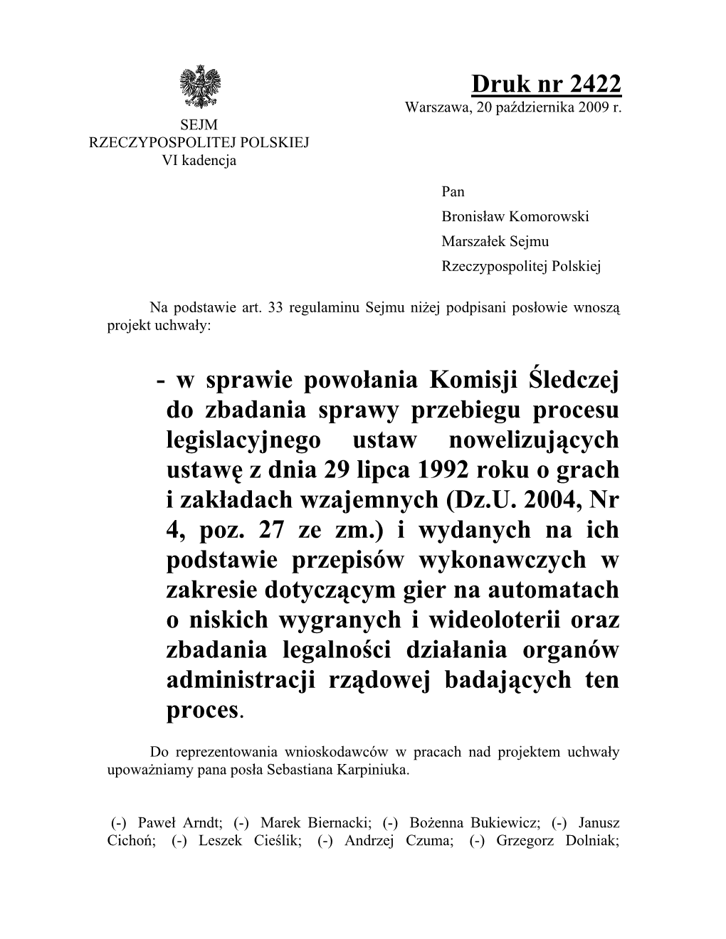 Druk Nr 2422 Warszawa, 20 Października 2009 R