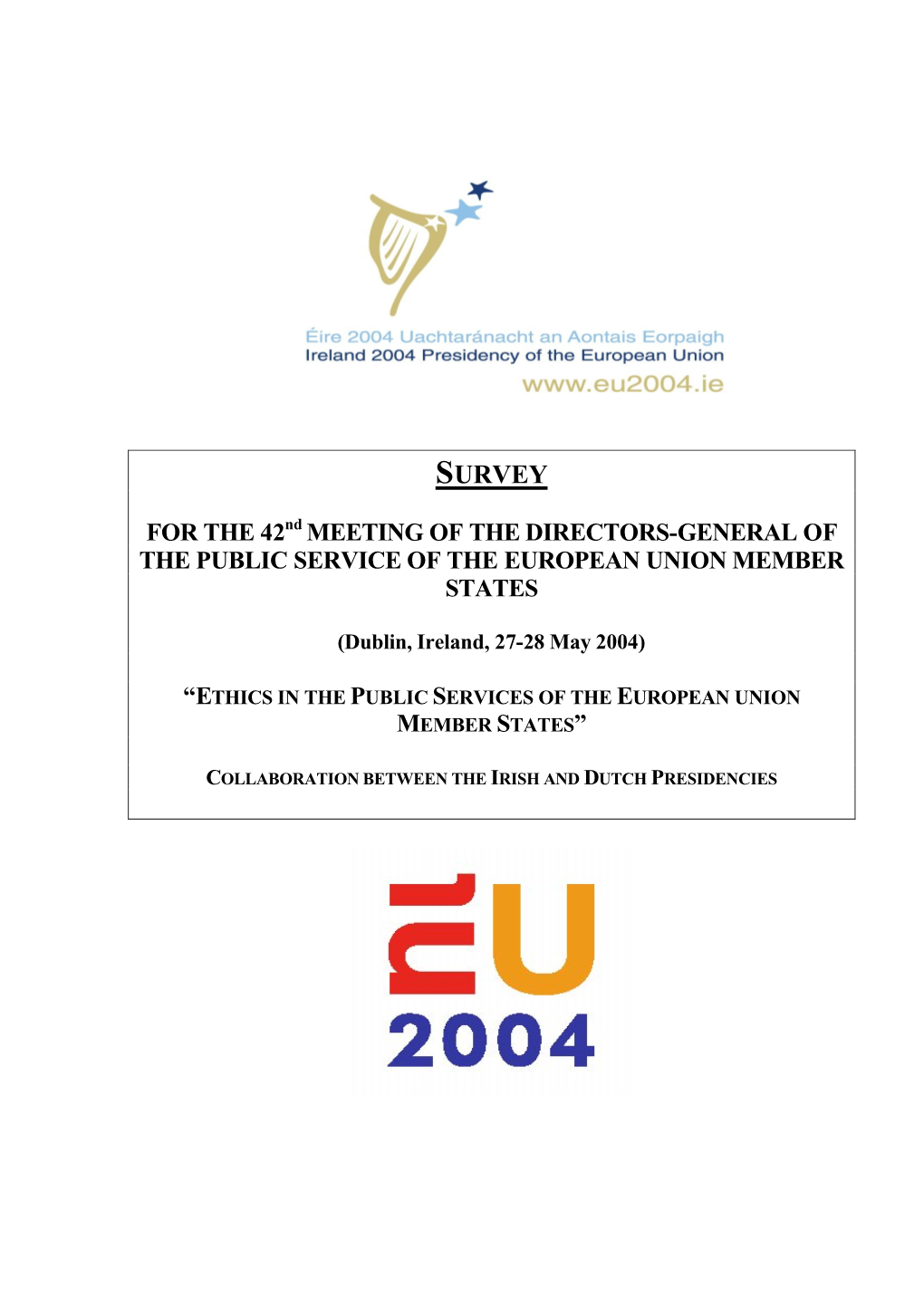 Ethics in the Public Services of EU Member States