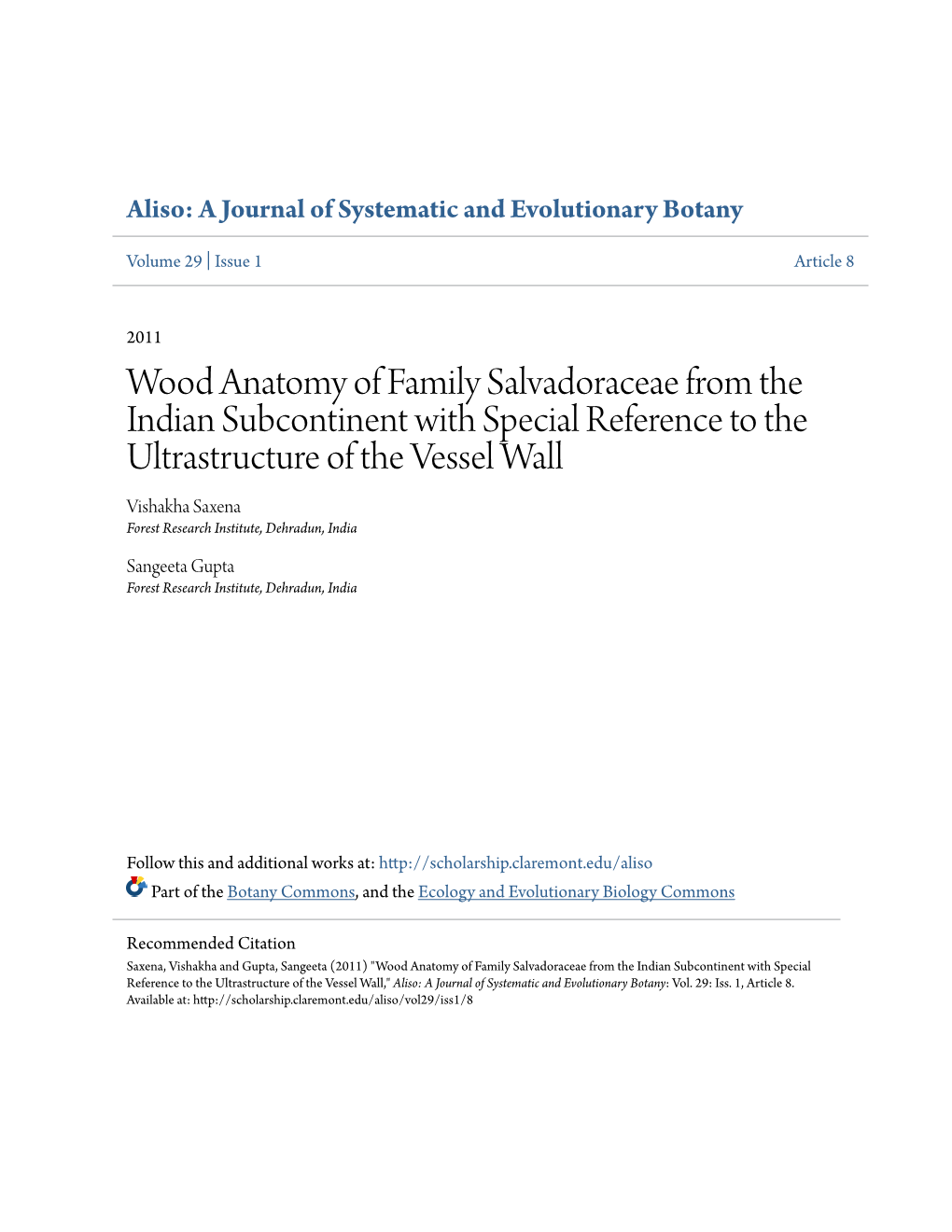 Wood Anatomy of Family Salvadoraceae from the Indian Subcontinent with Special Reference to the Ultrastructure of the Vessel