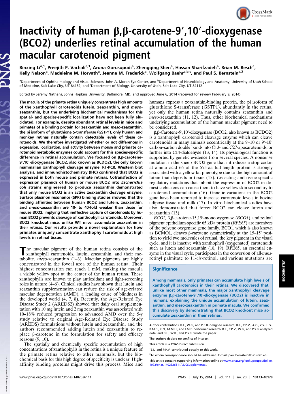 Inactivity of Human Β,Β-Carotene-9′,10′-Dioxygenase (BCO2) Underlies Retinal Accumulation of the Human Macular Carotenoid Pigment