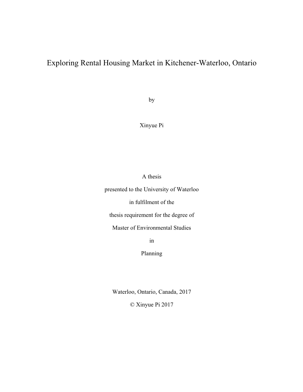Exploring Rental Housing Market in Kitchener-Waterloo, Ontario