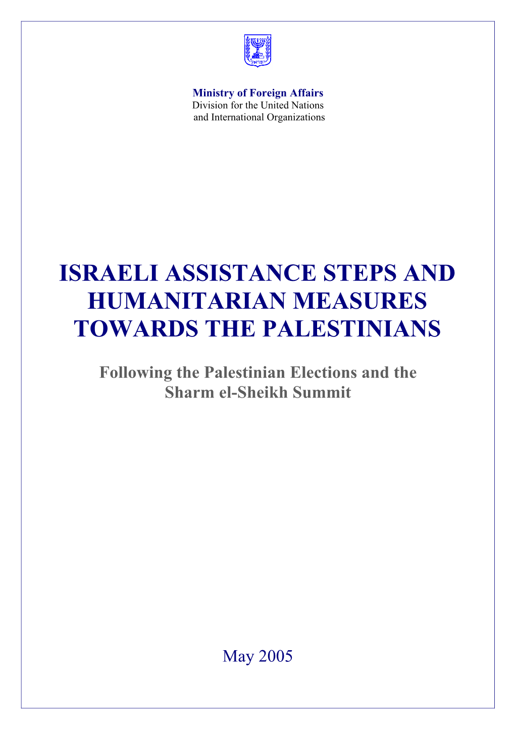 Israeli Assistance Steps and Humanitarian Measures Towards the Palestinians