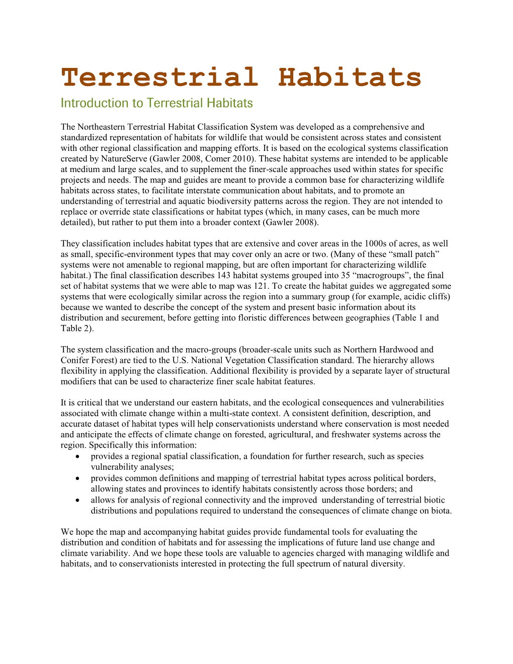 Terrestrial Habitats Introduction to Terrestrial Habitats