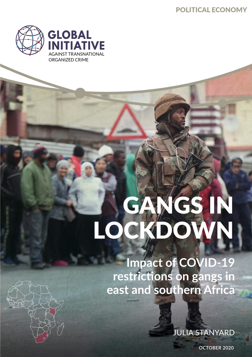 Impact of COVID-19 Restrictions on Gangs in East and Southern Africa