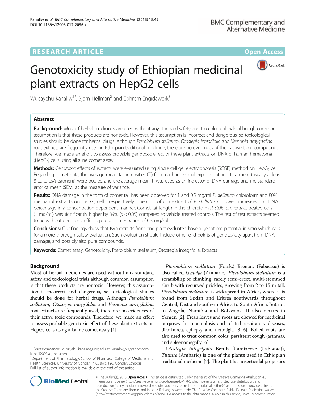 Genotoxicity Study of Ethiopian Medicinal Plant Extracts on Hepg2 Cells Wubayehu Kahaliw1*, Bjorn Hellman2 and Ephrem Engidawork3