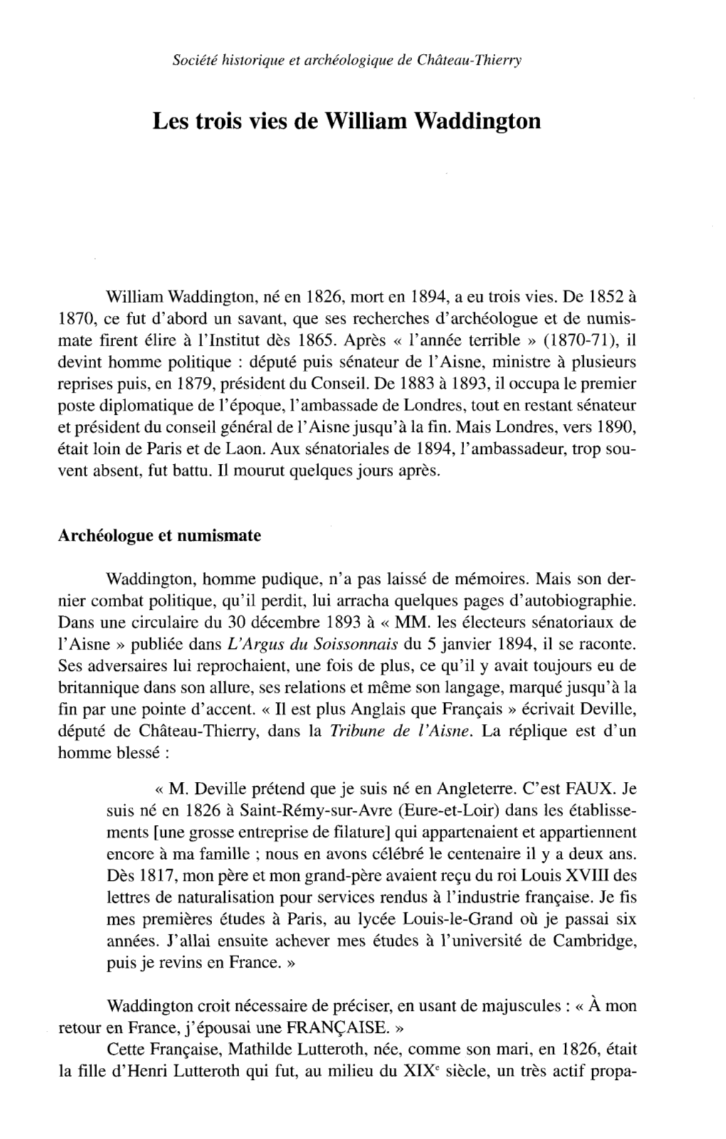 Les Trois Vies De William Waddington