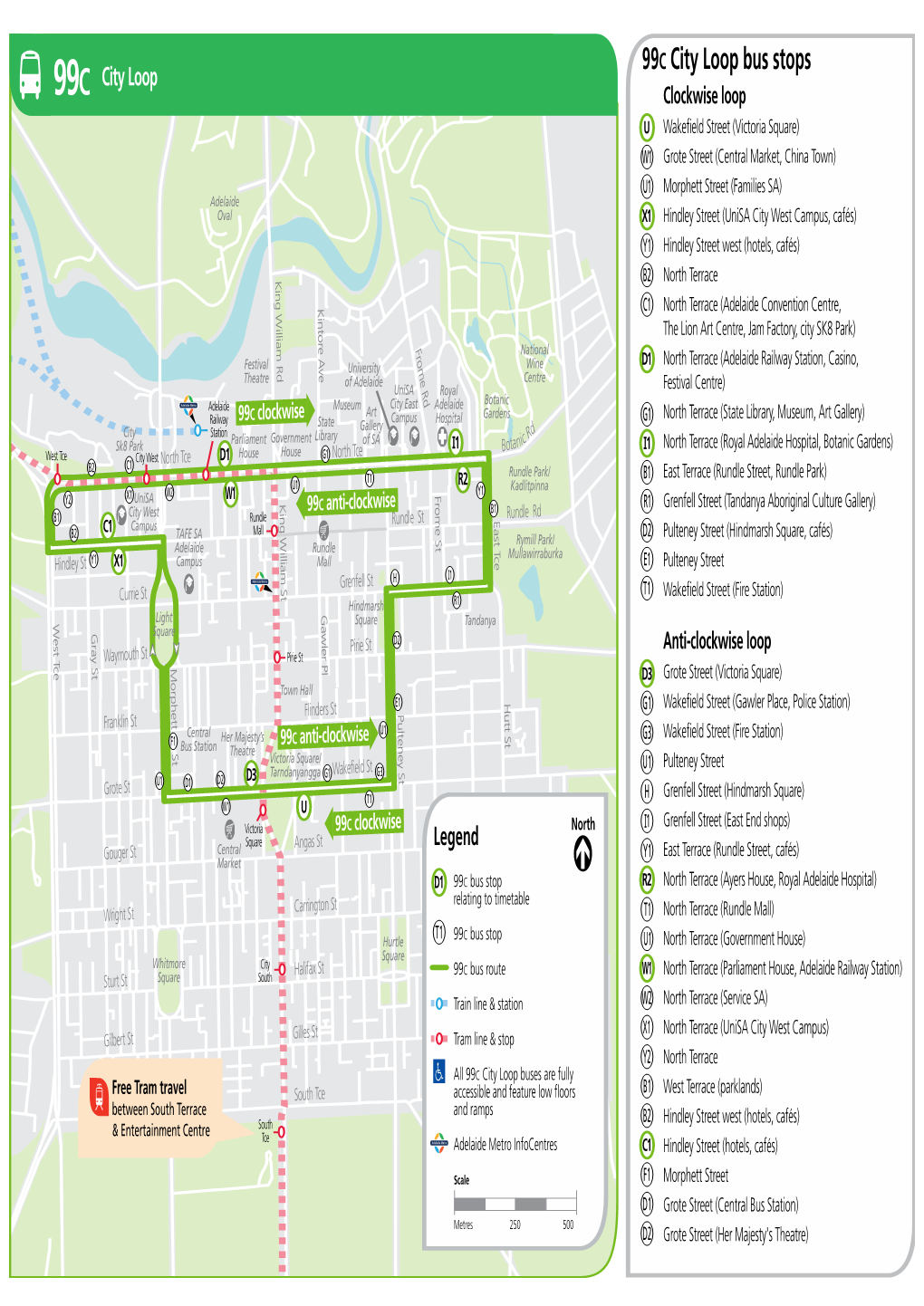 99C City Loop Bus Stops City Loop 99C Clockwise Loop U Wakefield Street (Victoria Square)