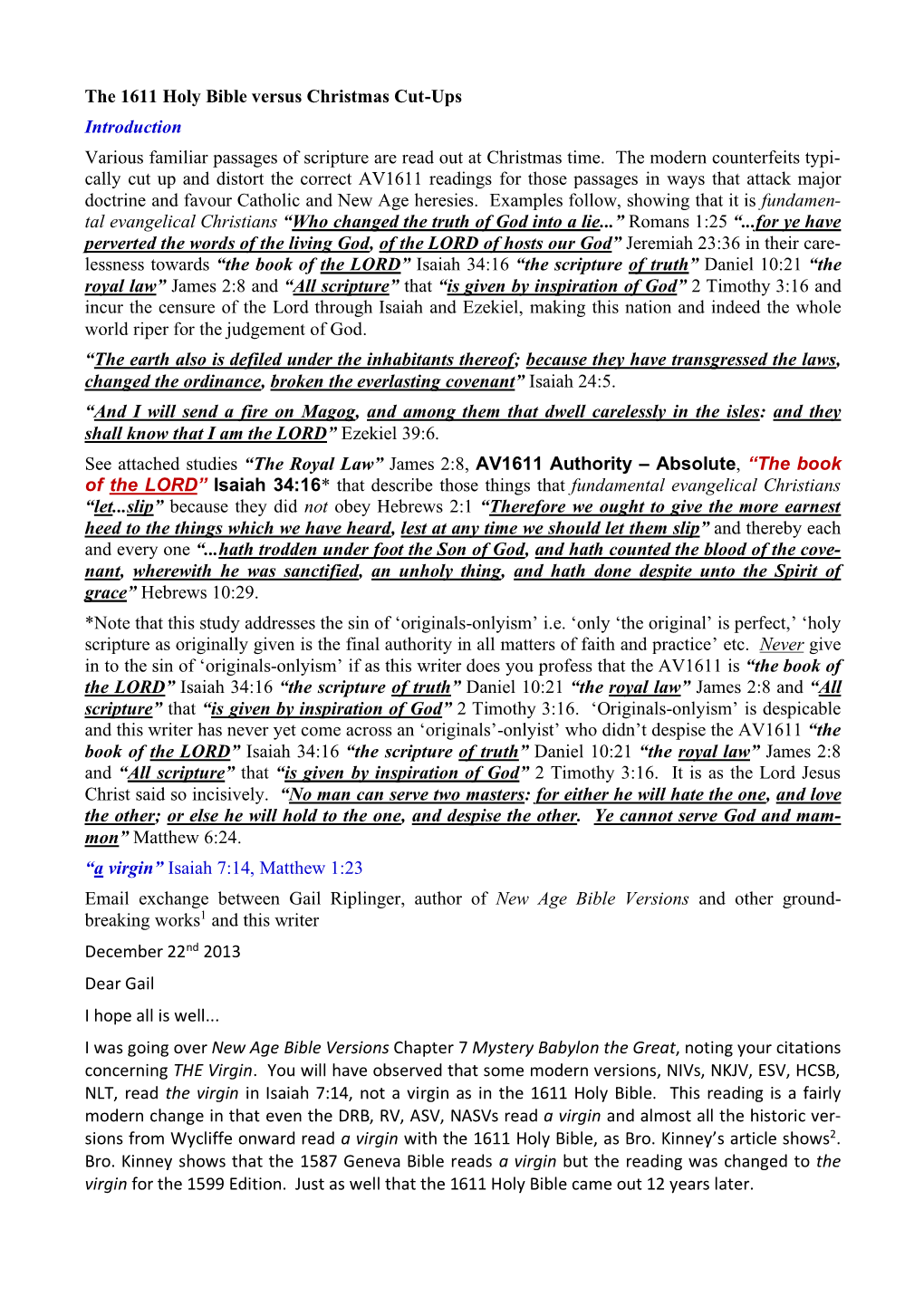 The 1611 Holy Bible Versus Christmas Cut-Ups Introduction Various Familiar Passages of Scripture Are Read out at Christmas Time