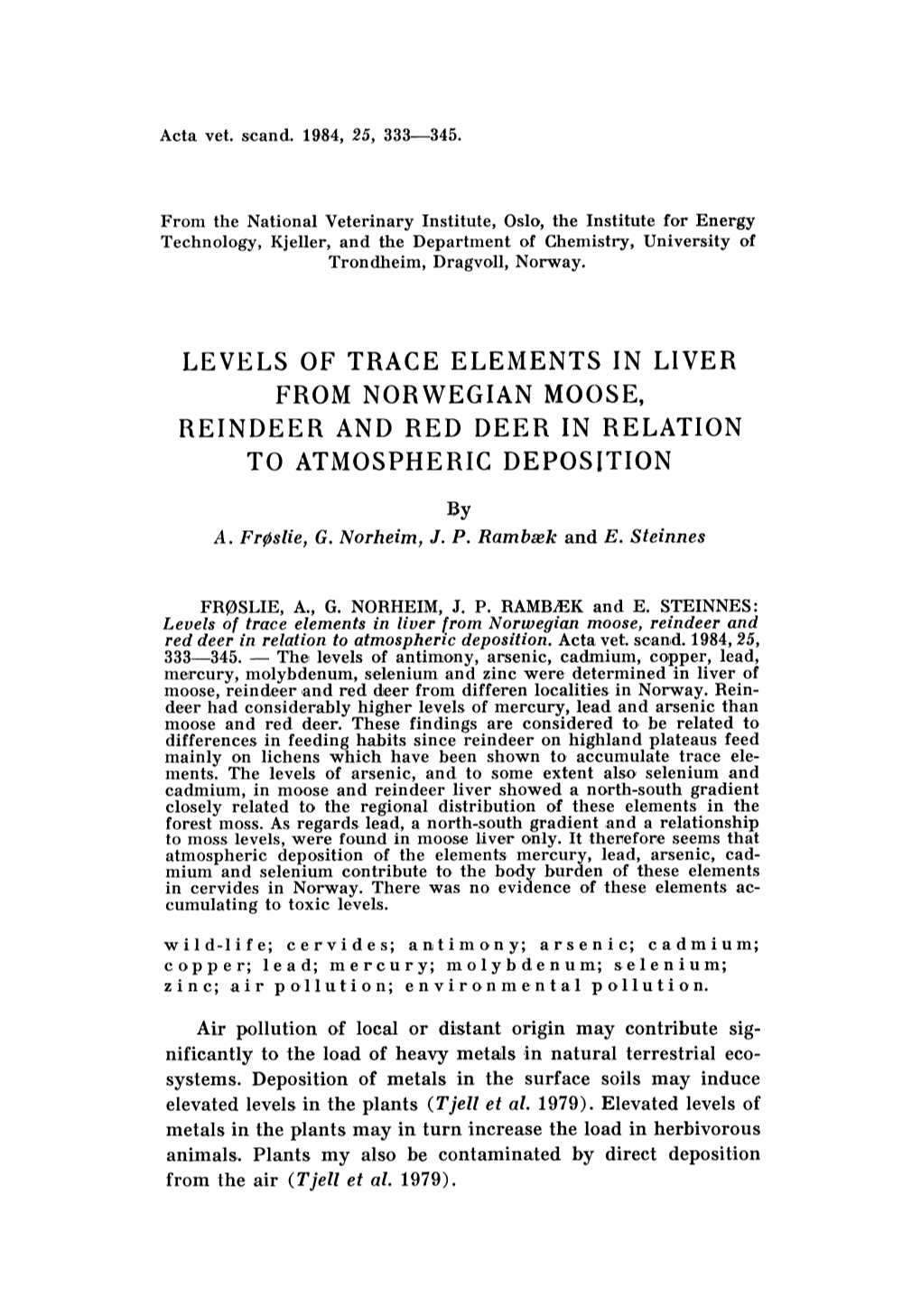 Levels of Trace Elements in Liver from Norwegian Moose, Reindeer and Red Deer in Relation to Atmospheric Deposition