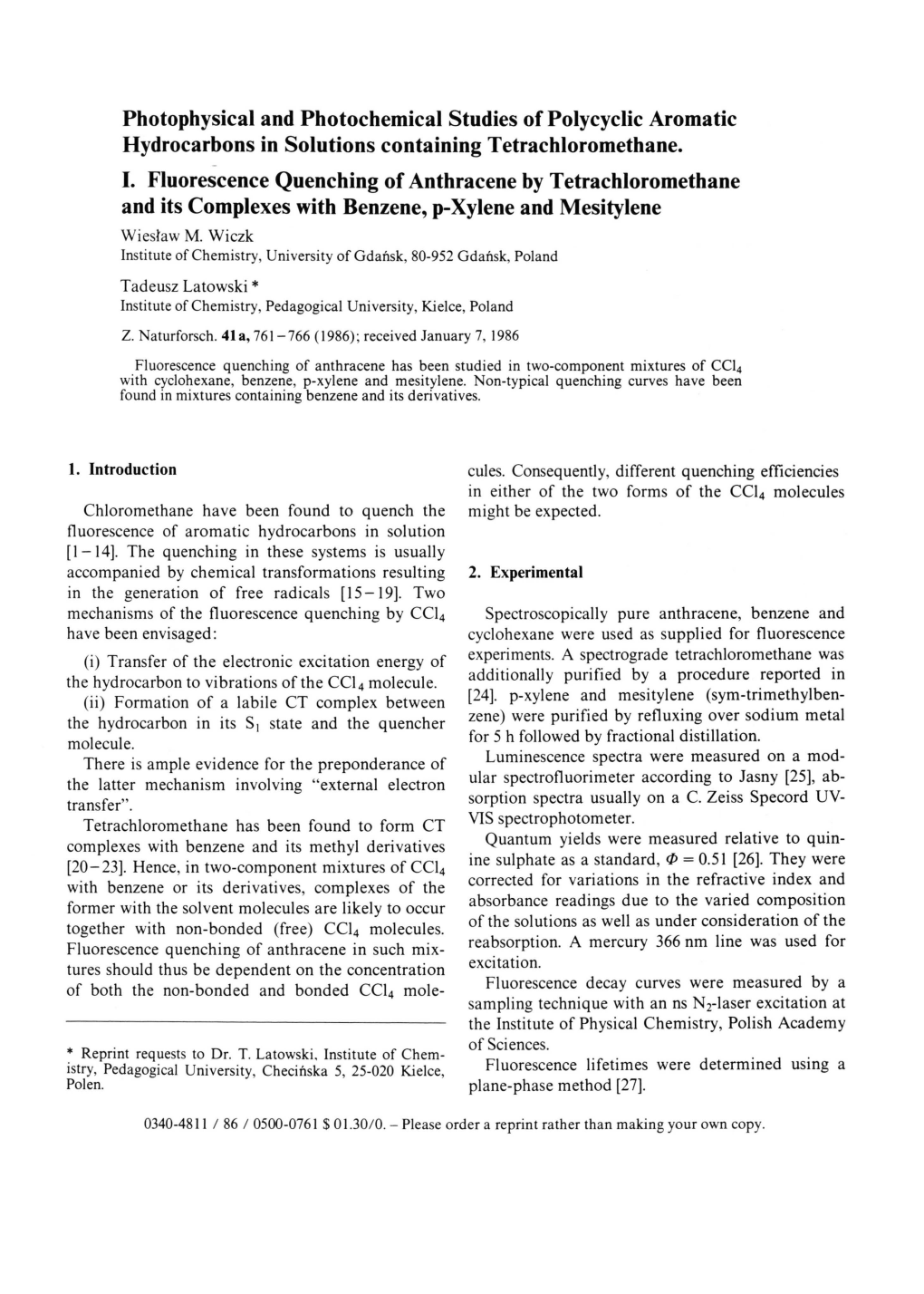 Photophysical and Photochemical Studies of Polycyclic Aromatic Hydrocarbons in Solutions Containing Tetrachloromethane