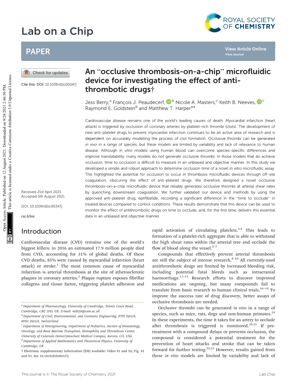 An" Arterial Thrombosis-On-A-Chip" Microfluidic Device for Investigating