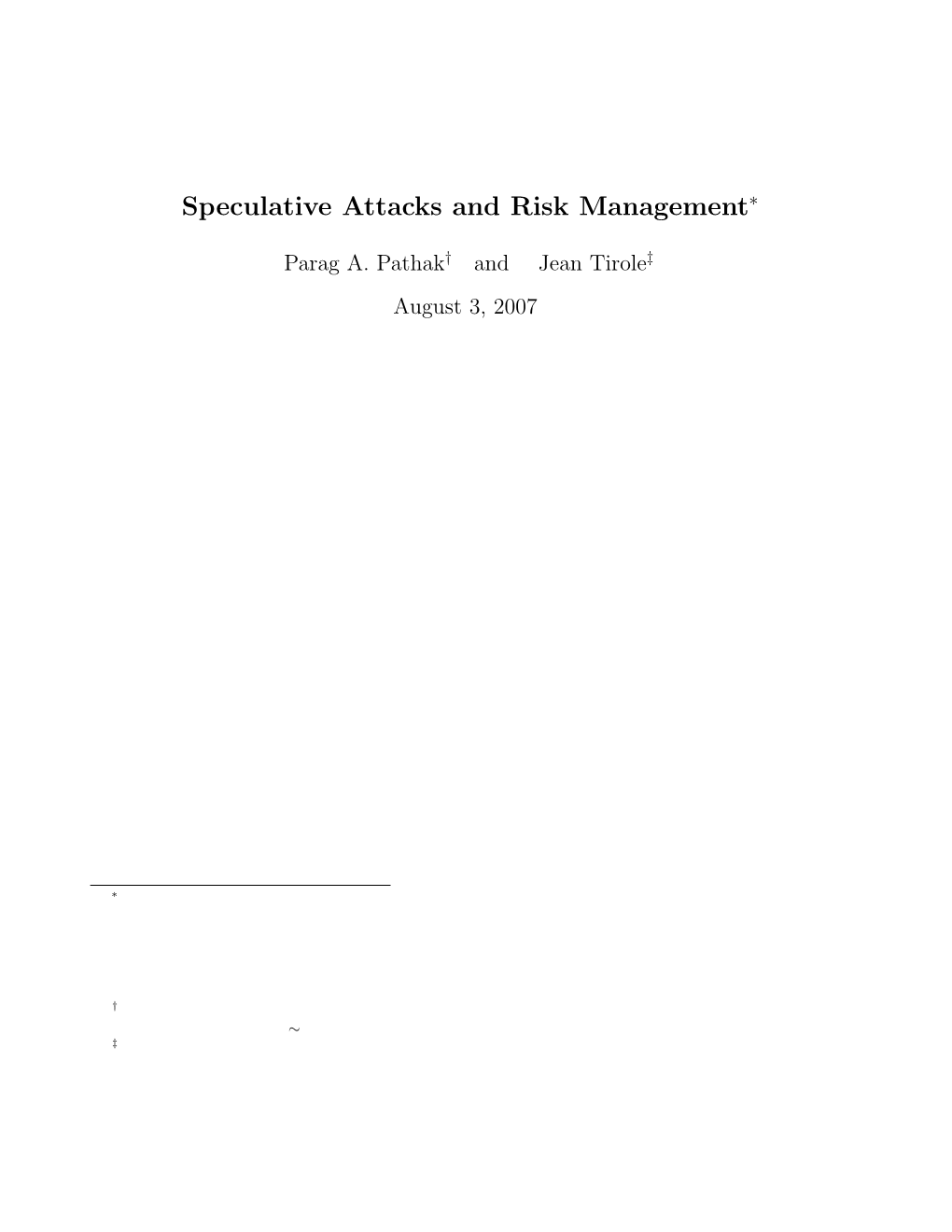 Speculative Attacks and Risk Management∗