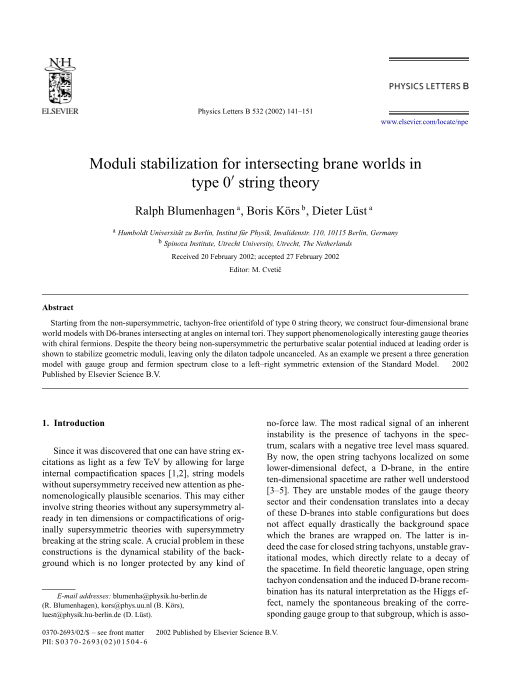 Moduli Stabilization for Intersecting Brane Worlds in Type 0 String Theory