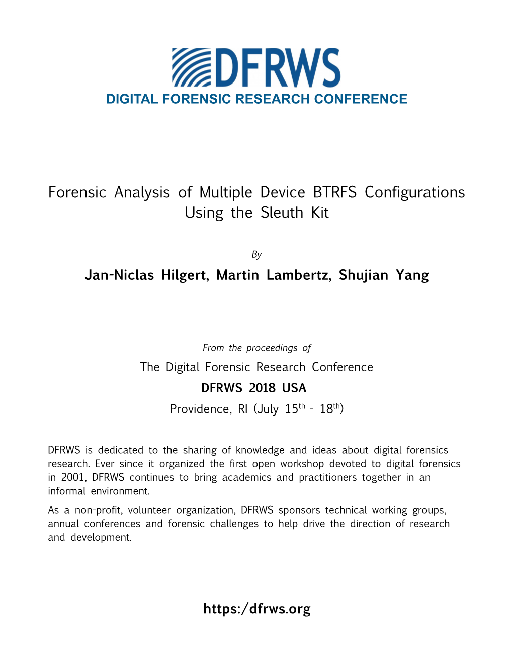 Forensic Analysis of Multiple Device BTRFS Configurations Using the Sleuth Kit