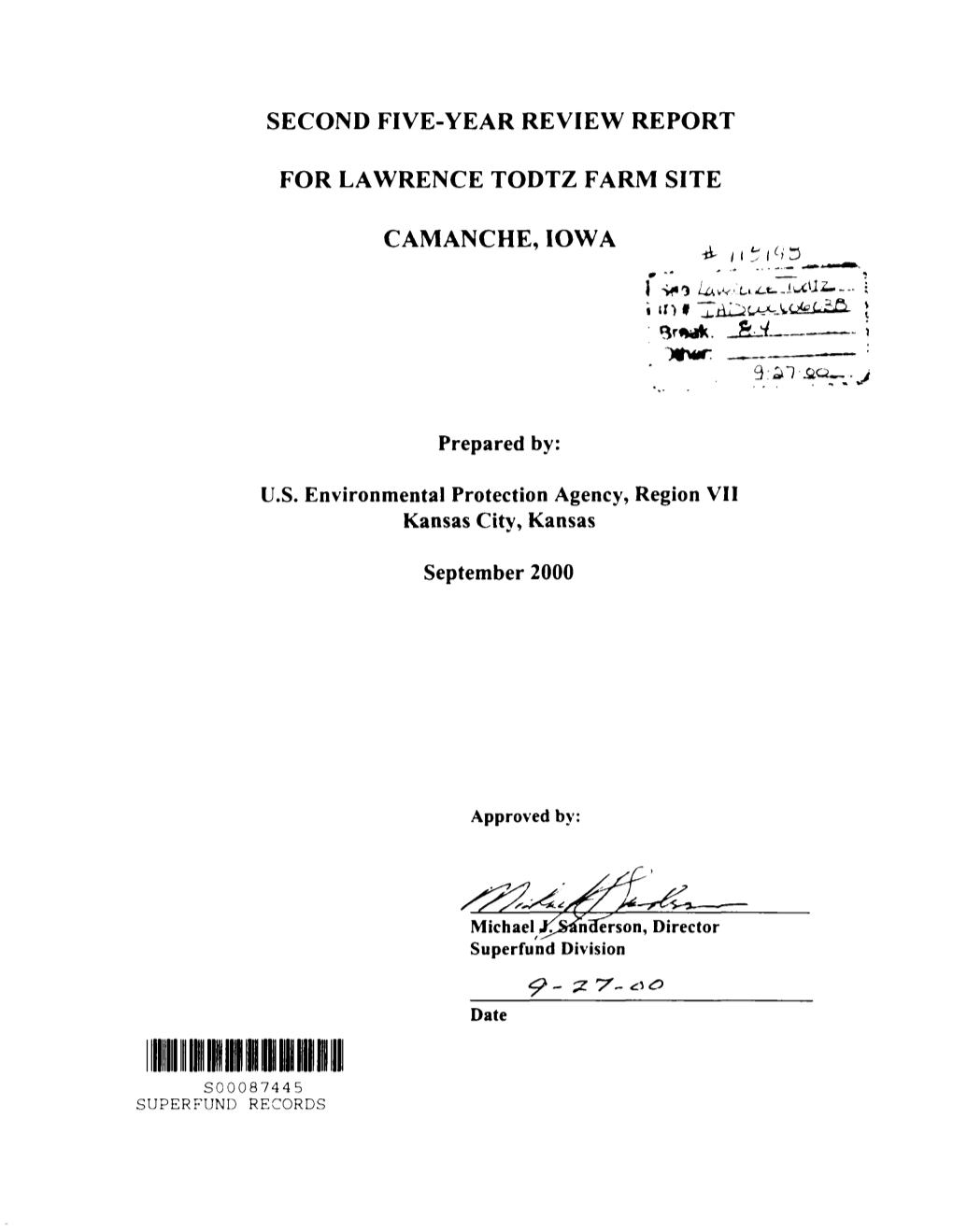 Second Five-Year Review Report for Lawrence Todtz Farm Site Camanche, Iowa