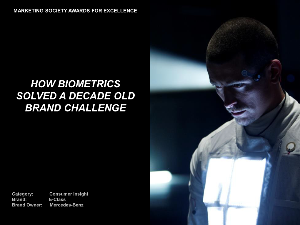 How Biometrics Solved a Decade Old Brand Challenge