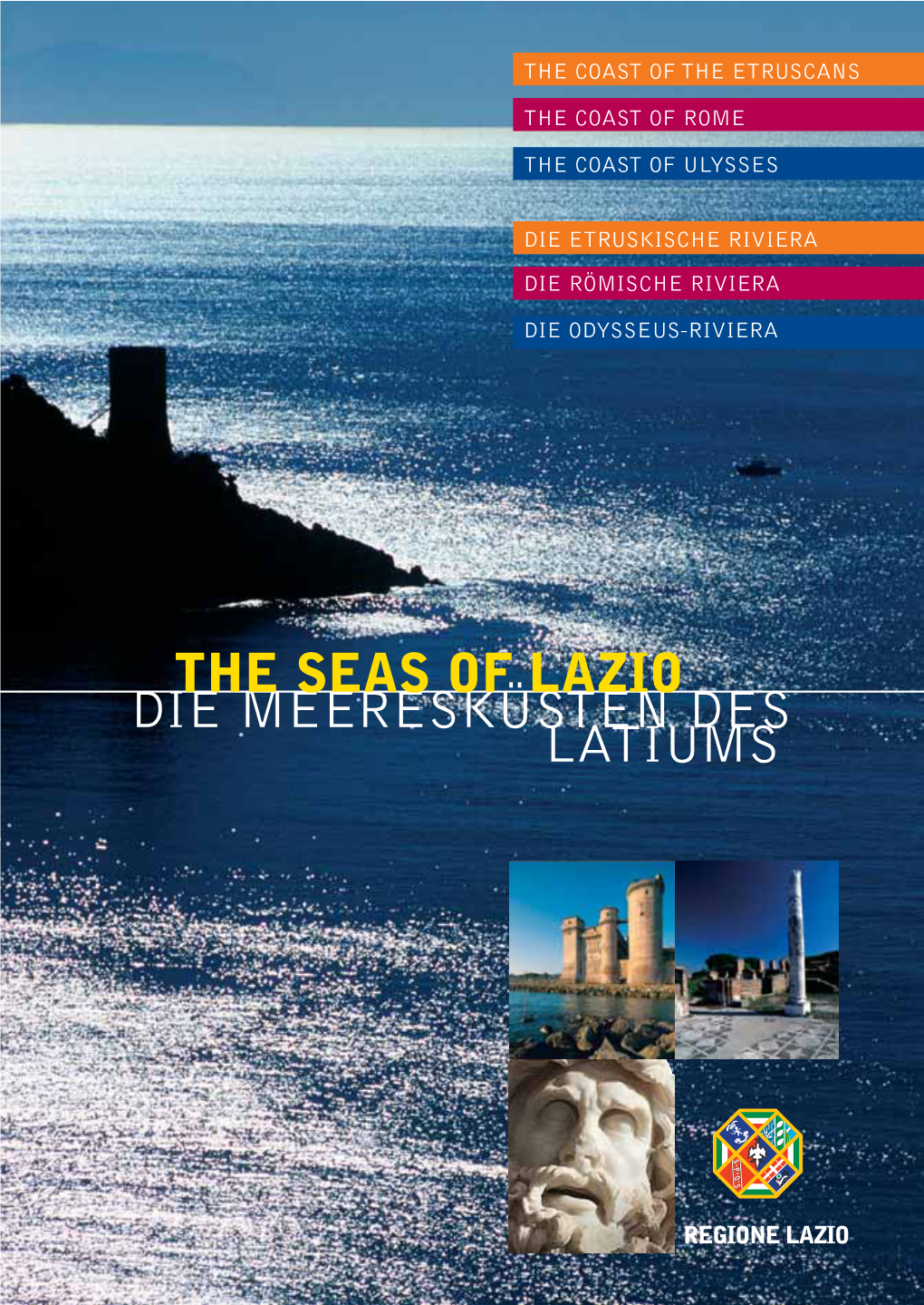 Die Meeresküsten Des Latiums the Seas of Lazio