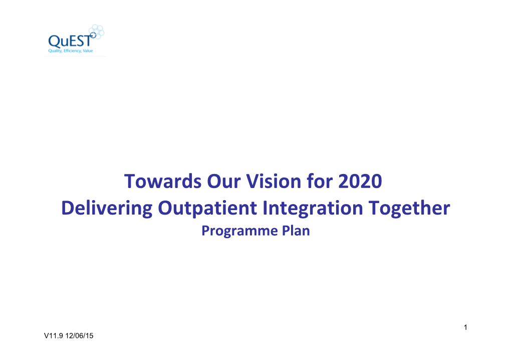 Towards Our Vision for 2020