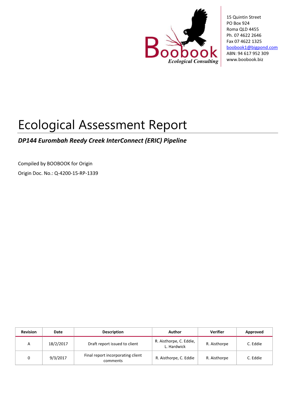 Ecological Assessment Report DP144 Eurombah Reedy Creek Interconnect (ERIC) Pipeline