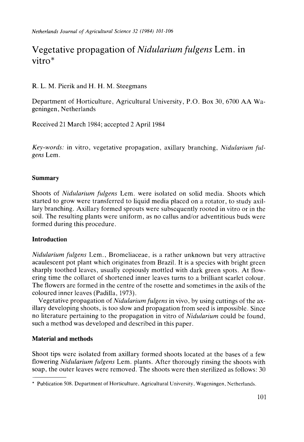 Vegetative Propagation of Nidularium Fulgens Lem. in Vitro*