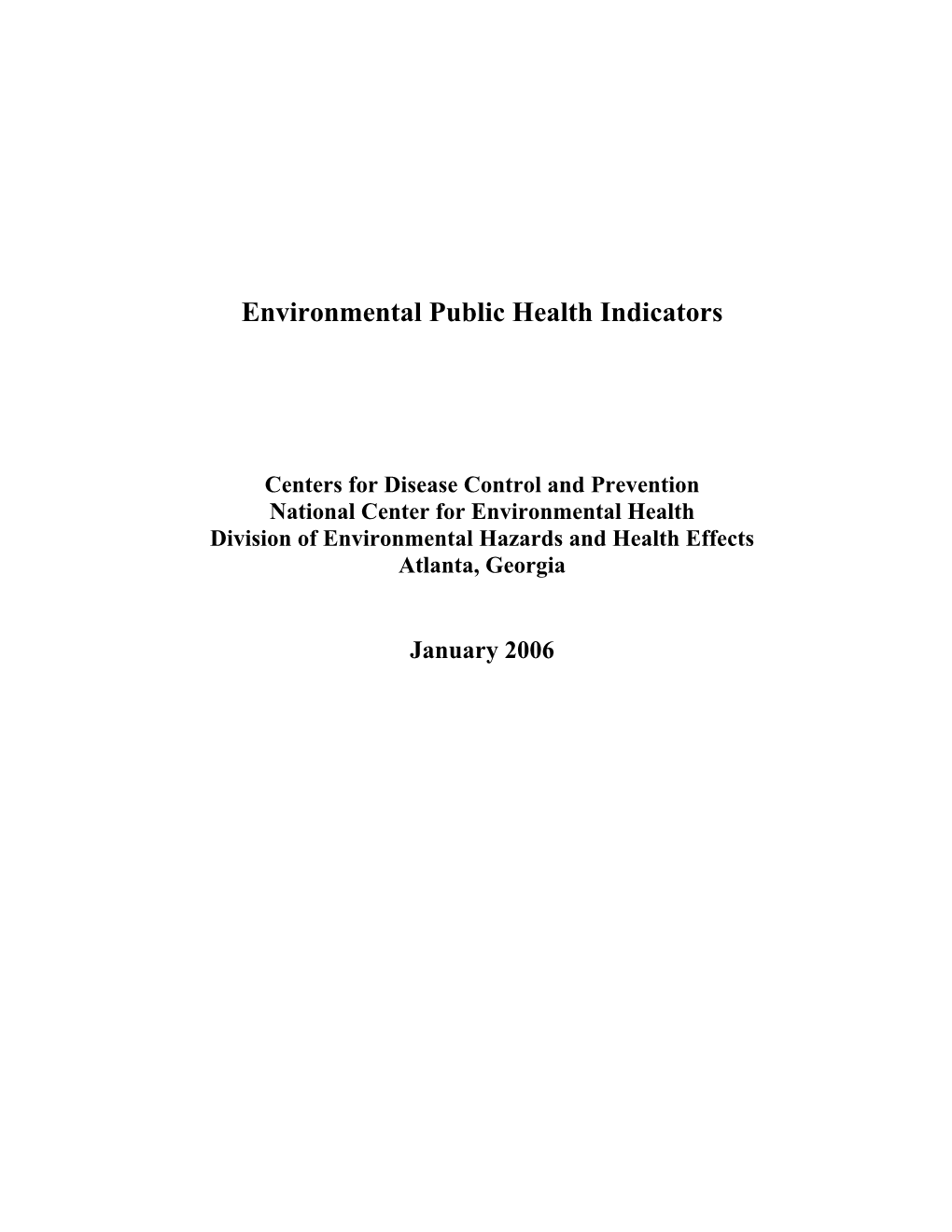 Environmental Public Health Indicators