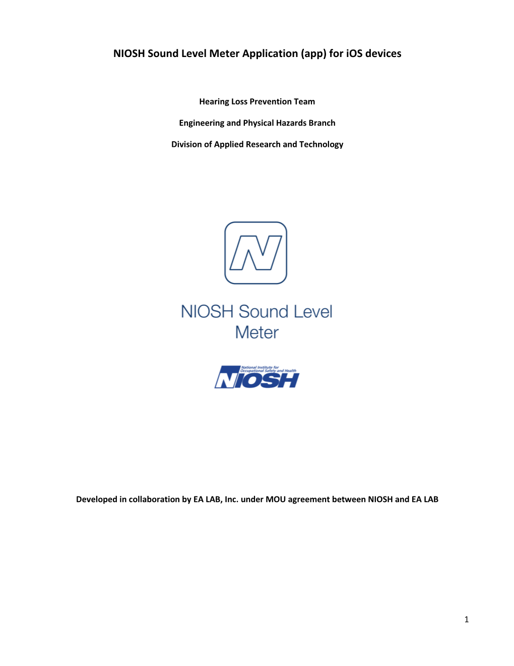 NIOSH Sound Level Meter Application (App) for Ios Devices