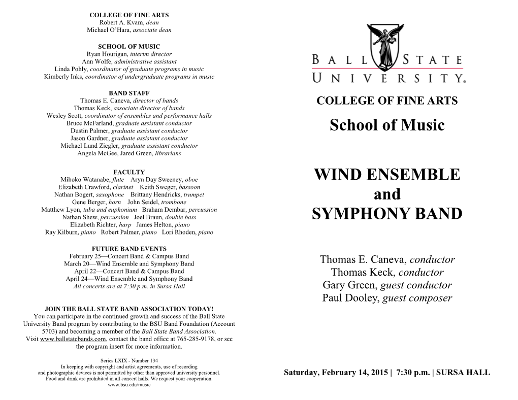 School of Music WIND ENSEMBLE and SYMPHONY BAND