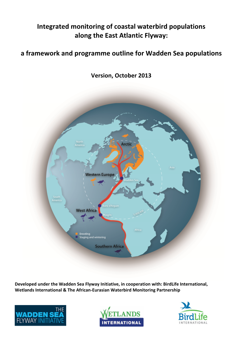 East Atlantic Flyway Monitoring Plan: a Framework and Programme