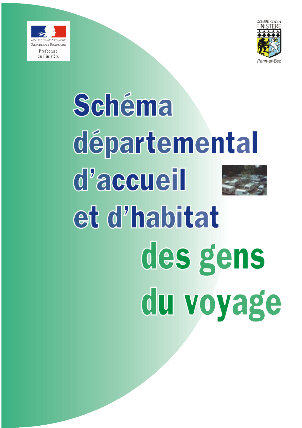 Schéma Départemental D'accueil Des Gens Du Voyage Du Finistère