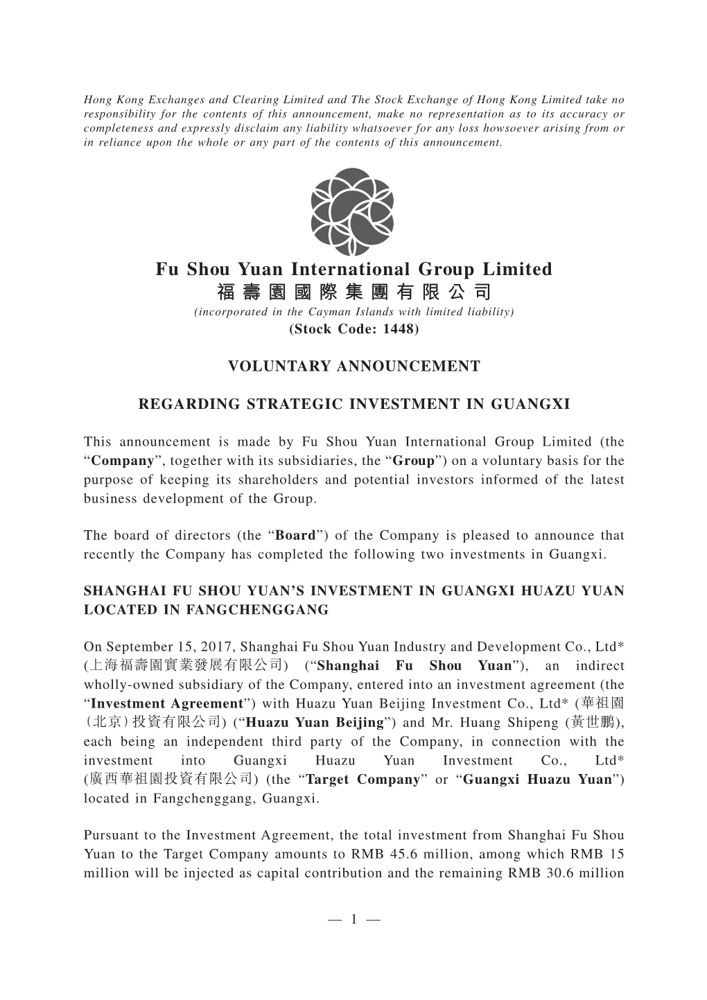 Fu Shou Yuan International Group Limited 福壽園國際集團有限公司 (Incorporated in the Cayman Islands with Limited Liability) (Stock Code: 1448)