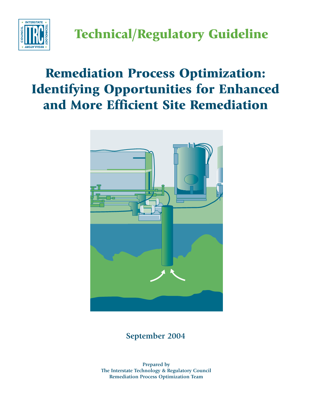 Remediation Process Optimization: Identifying Opportunities for Enhanced and More Efficient Site Remediation