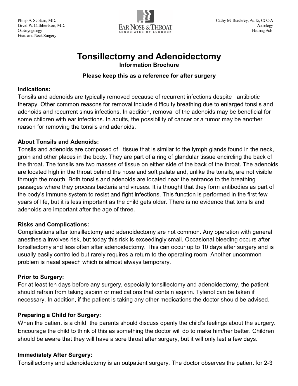 Tonsillectomy and Adenoidectomy Information Brochure Please Keep This As a Reference for After Surgery