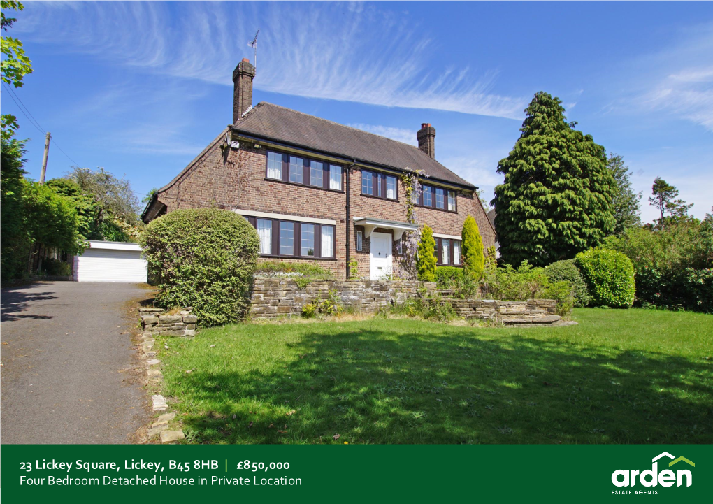 23 Lickey Square, Lickey, B45 8HB | £850,000