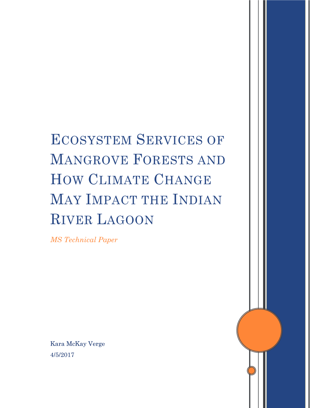 Ecosystem Services of Mangrove Forests and How Climate Change May Impact the Indian River Lagoon