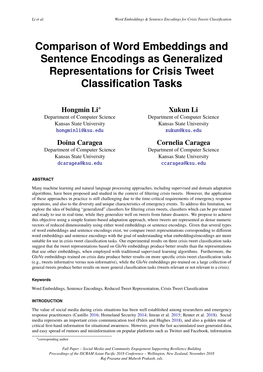 Comparison of Word Embeddings and Sentence Encodings As Generalized Representations for Crisis Tweet Classiﬁcation Tasks