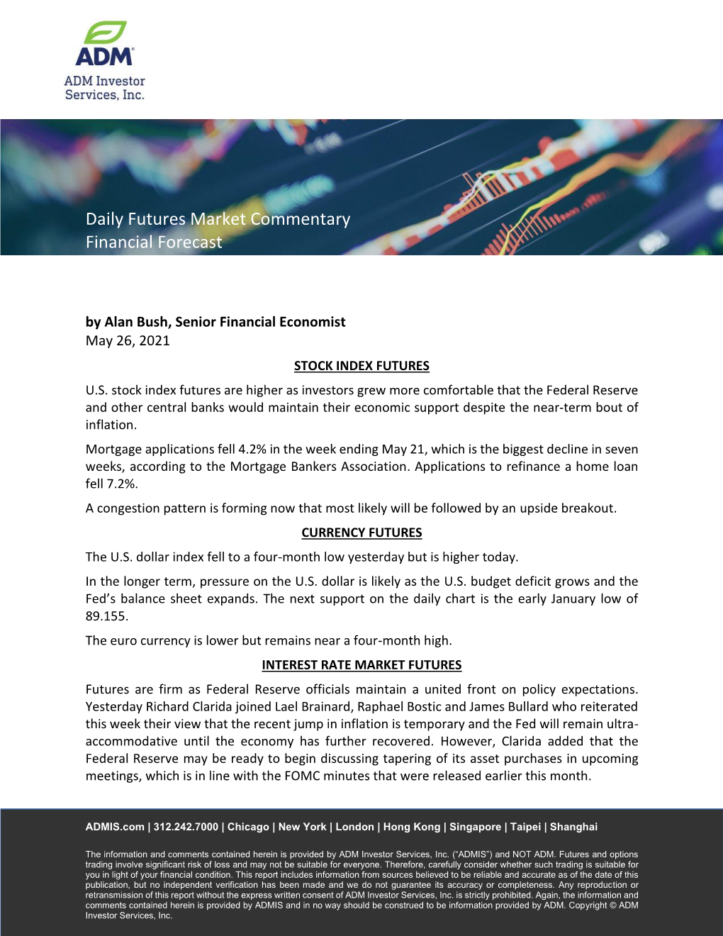 Daily Futures Market Commentary Financial Forecast