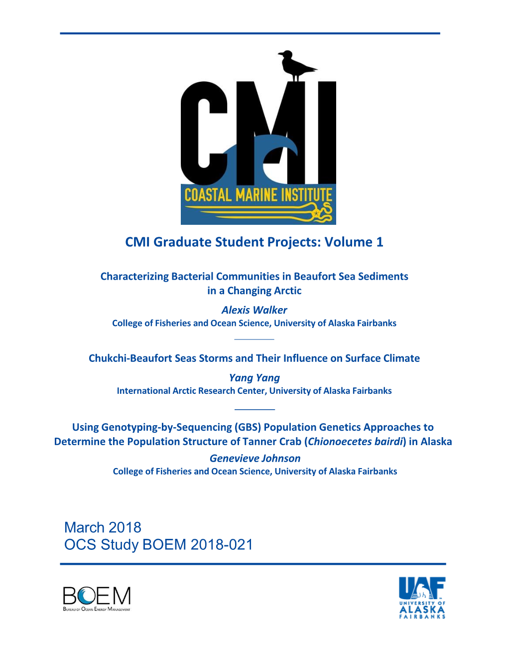 CMI Graduate Student Projects: Volume 1