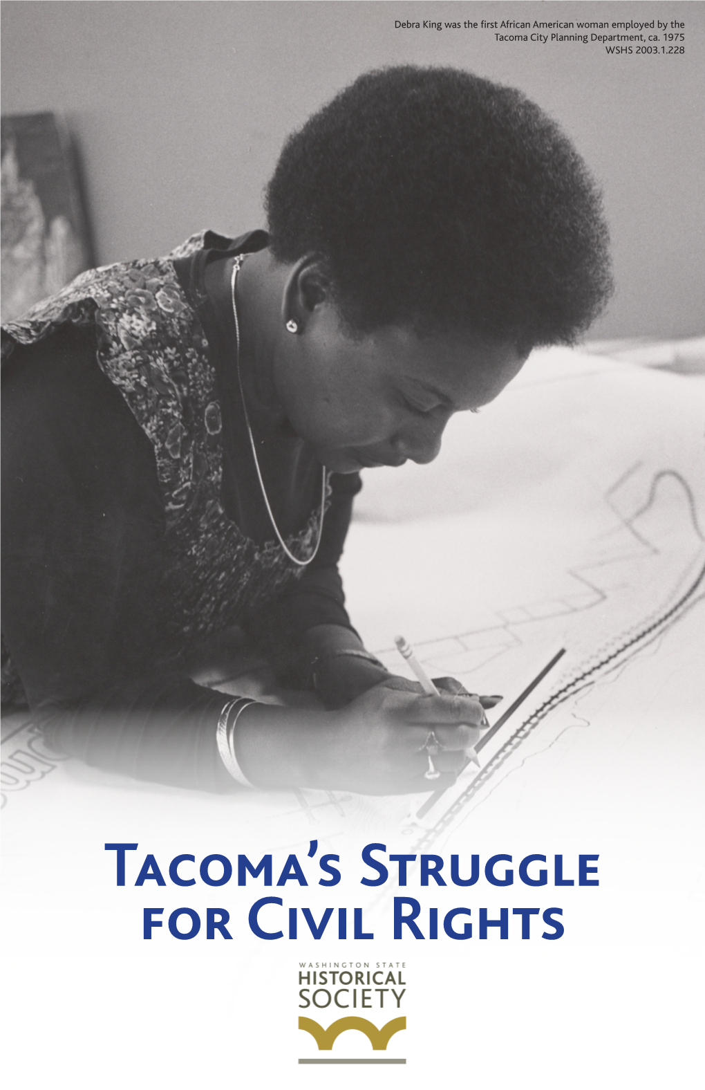 Tacoma's Struggle for Civil Rights